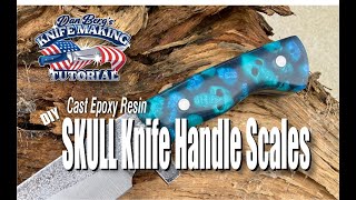 How to Make Cast Resin Skull Knife Handles Scales with TotalBoat Thickset Resin [upl. by Padriac]