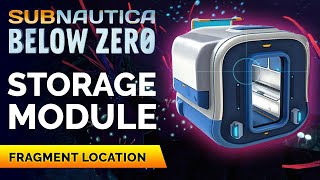 Seatruck Storage Module Fragments Location  Subnautica Below Zero [upl. by Zinn]