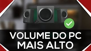 Como aumentar o volume do pc ALÉM DO LIMITE sem programas  100 EFICAZ [upl. by Addam]