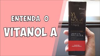 Vitanol A o que é e como funciona  COSMÉTICOS 76 [upl. by Yornoc]