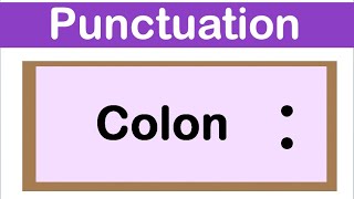 COLON  English grammar  How to use punctuation correctly [upl. by Holmun]