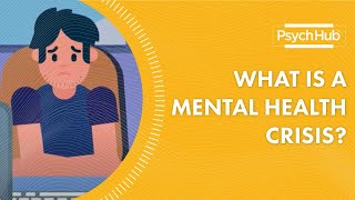 What is a Mental Health Crisis [upl. by Nayve]