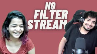 No Filter Stream with SamayRainaOfficial SuhaniShah [upl. by Entirb]