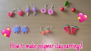 HOW TO MAKE POLYMER CLAY EARRINGS [upl. by Folly591]