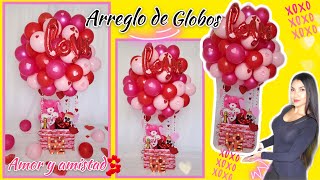 DIY Arreglo de Globos para SAN VALENTINE GLOBO AEROSTATICO Hot Air Balloon [upl. by Dupuis]