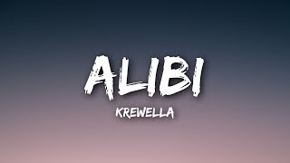 Krewella  Alibi Lyrics  Lyrics Video [upl. by Pascasia]