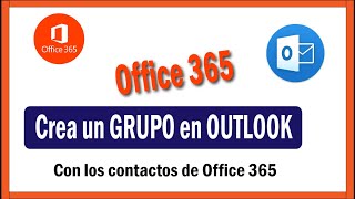 Cómo crear un GRUPO de correos en OUTLOOK 365 [upl. by Talyah]