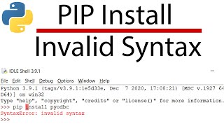 PIP Install Invalid Syntax  PIP Syntax Error  Quick Solution  Dont Miss the Description [upl. by Bennink114]