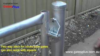 Gate Latch 2 way for round pipe and square [upl. by Enneicul998]