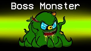 MONSTER BOSS Imposter Role in Among Us [upl. by Nanoc]