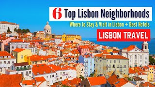 Where to stay in Lisbon  6 Best Neighborhoods amp Areas to Stay in Lisbon Portugal [upl. by Okiek]