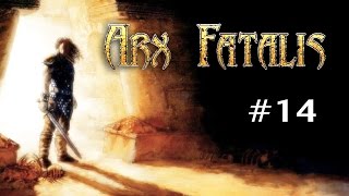 Arx Fatalis Ep 14  Secrets of the Crypt [upl. by Starlene535]