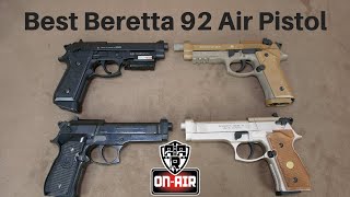 Best Beretta 92 CO2 pistols [upl. by Akiemat]