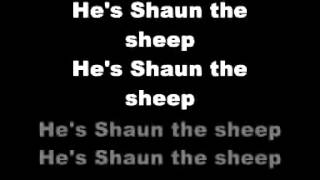 Shaun the Sheep  Theme Tune   With Lyrics [upl. by Ainesy]