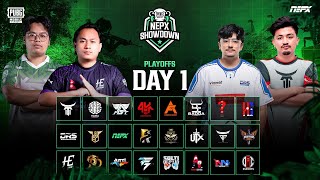 PUBG Mobile NEPX Showdown  Play Offs Day 1 [upl. by Eserahs]