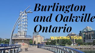 BURLINGTON and OAKVILLE Walking Tour [upl. by Evelyn]