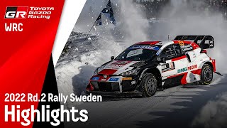 WRC 2022 Rd2 ラリー・スウェーデン ハイライト動画  TOYOTA GAZOO Racing [upl. by Yeleek244]