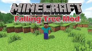 Minecraft Mods 1 Falling Tree Mod PC Java Edition🌲 [upl. by Irahc]