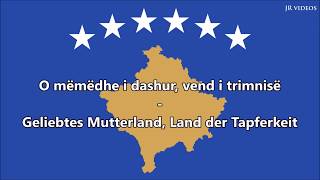 Nationalhymne des Kosovo Deutsch  Anthem of Kosovo DE [upl. by Sotos]