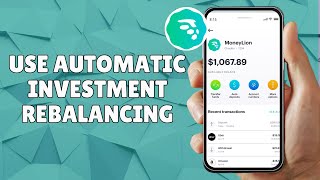 HOW TO USE MONEYLION AUTOMATIC INVESTMENT REBALANCING [upl. by Matusow]