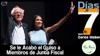 7 Días Ep 49 VA Se le Acabó el Guiso a Miembros de Junta Fiscal [upl. by Marlie553]