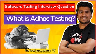 What is Adhoc Testing  Software Testing Interview Questions and Answers [upl. by Carolynne]