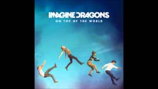 Imagine Dragons  On Top Of The World instrumental [upl. by Fax679]