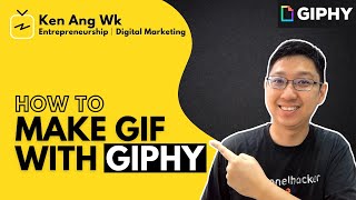 How To Make Gif With Giphy UPDATED Tutorial [upl. by Arrik]