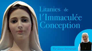 Litanies de lImmaculée Conception par Soeur Emmanuel de Medjugorje [upl. by Ruffo]