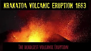 Krakatoa 1883  The Deadliest Volcanic Eruption  Catastrophe [upl. by Nodnorb233]