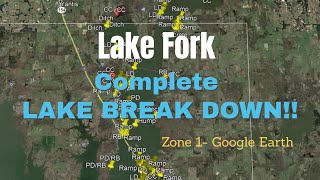 Lake Fork LAKE BREAKDOWN  Zone 1  Find Fish Fast [upl. by Bechler158]