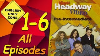 ✔ New Headway video  PreIntermediate  16 All Episodes [upl. by Yebloc]