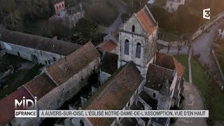 VUE DEN HAUT  Léglise NotreDame de lAssomption dAuverssurOise [upl. by Valdes]