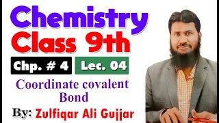 Coordinate covalent or dative covalent bond  chapter 4  9th Chemistry  lec 4 [upl. by Ledarf]