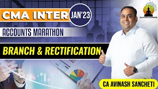 CMA Inter Accounts marathon  Branch Accounting  CA Avinash Sancheti [upl. by Hanan679]