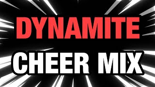 Cheer Mix  quotDynamitequot [upl. by Odilo]