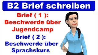 Telc B2 Brief schreiben  2 Beschwerdebriefe  Prüfung 2020 [upl. by Adur]