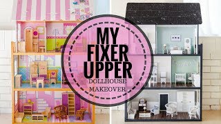 My Fixer Upper Dollhouse Makeover [upl. by Norton94]