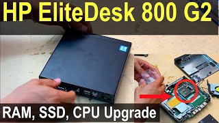 How to Upgrade HP EliteDesk 800 G2 Mini CPU Upgrade to i7  Upgrading RAM amp SSD to max [upl. by Kendyl]