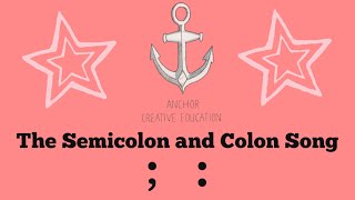 The Semicolon and Colon Song [upl. by Ydieh]