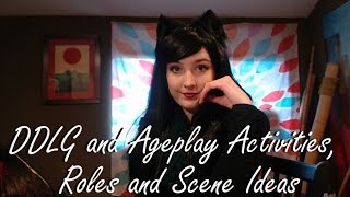 DDLG and Ageplay Activities Scenes Roles and Dynamics [upl. by Starobin]