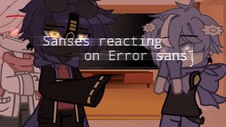 Sanses reacting to Error memes [upl. by Onitrof195]