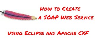 How to create a soap Web Service using Eclipse and Apache CXF [upl. by Htrow]