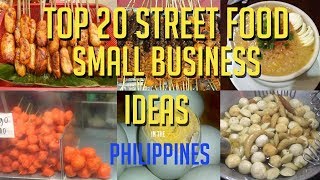 Top 20 Street Food Small business Ideas Philippines  Philippine Street Food [upl. by Acherman]