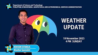 Public Weather Forecast issued at 4PM  19 November 2023 [upl. by Clayborn896]