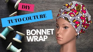 DIY HOW TO COMMENT COUDRE UN BONNETWRAP EN TISSU WAX amp SATIN HEADWRAP TUTO DEBUTANT [upl. by Anehsak107]