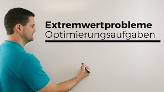 Extremwertprobleme Übersicht Optimierungsaufgaben  Mathe by Daniel Jung [upl. by Bergstrom885]