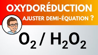 Demiéquation oxydoréduction  O2  H2O2 [upl. by Yelahs]