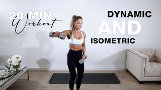 DUMBBELL DYNAMIC and ISOMETRIC Workout  20 Min Upper Body [upl. by Tterej422]