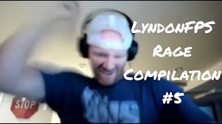 LyndonFPS Rage Compilation Part 5 [upl. by Riocard]